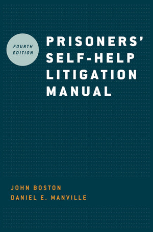 Prisoners' Self-Help Litigation Manual by Oxford University Press - Essential Guide for Inmates Seeking Legal Assistance