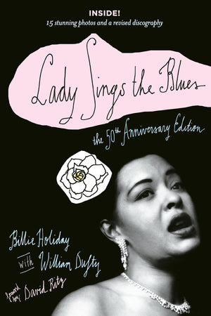 Lady Sings the Blues: The 50thAnniversay Edition with a Revised Discography (Harlem Moon Classics),Used