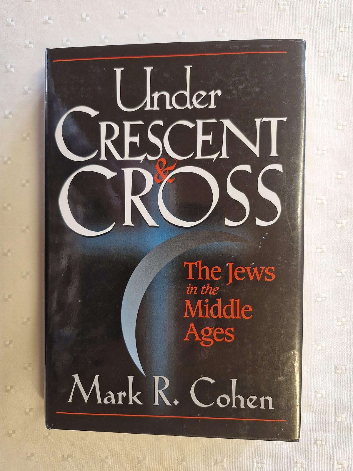 Under Crescent and Cross: The Jews in the Middle Ages