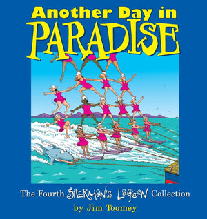 Another Day in Paradise: The Fourth Sherman's Lagoon Collection (Sherman's Lagoon Collections),Used