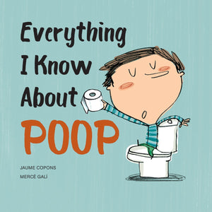Everything I Know About Poop,Used
