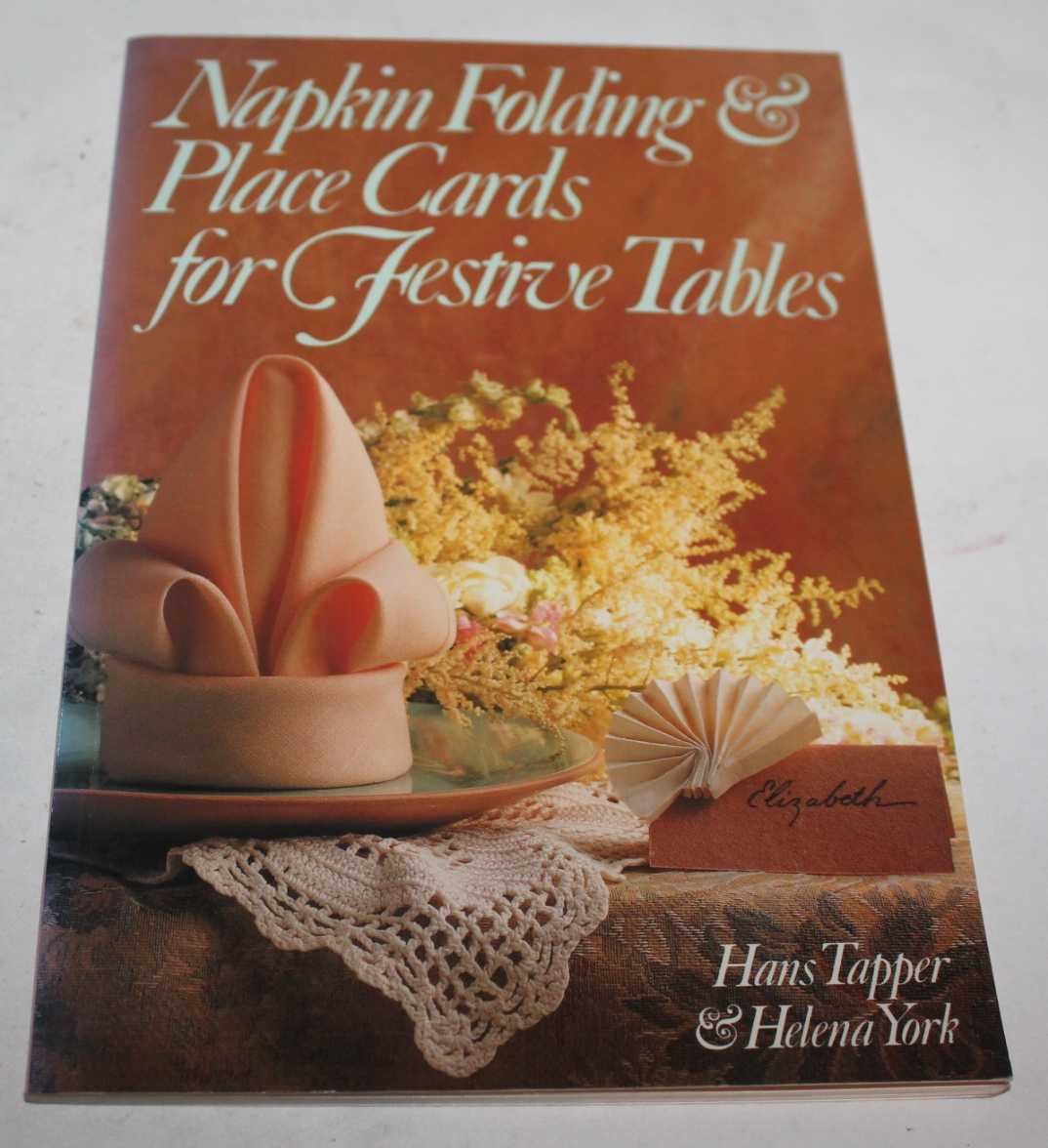 Napkin Folding & Place Cards for Festive Tables,Used