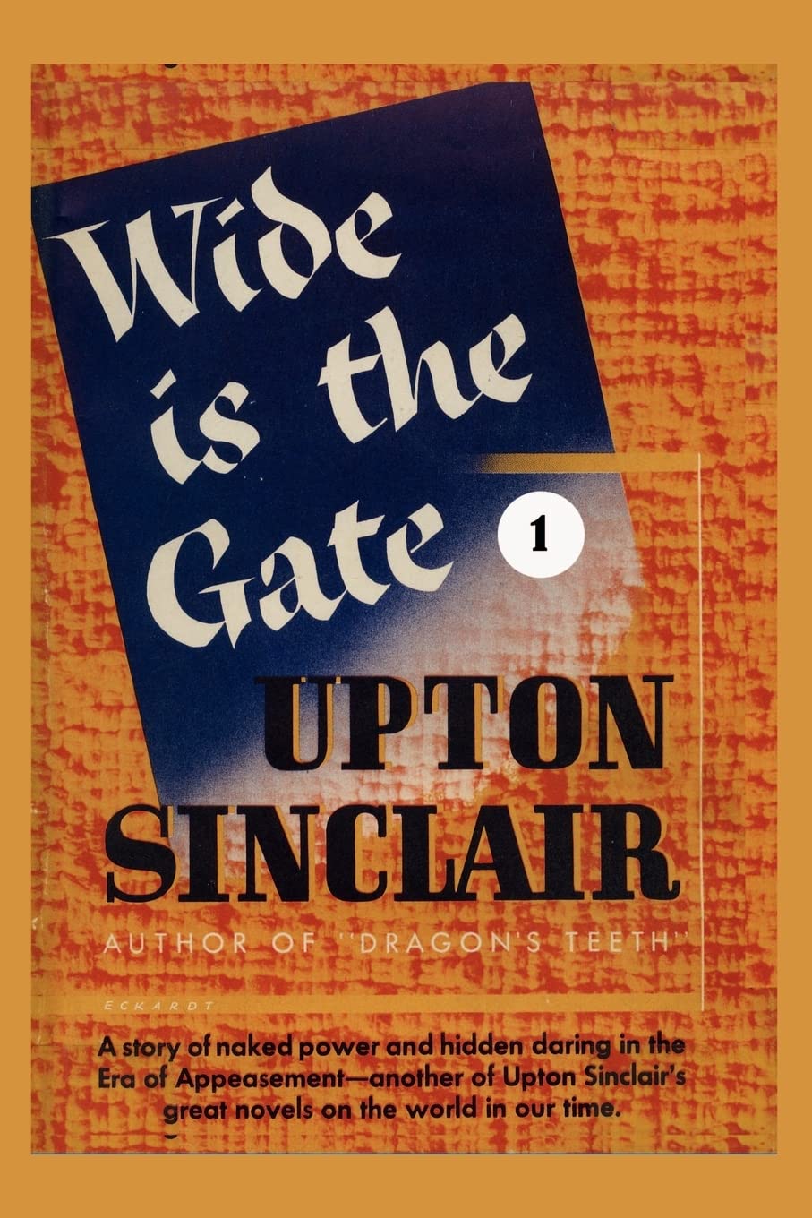 Wide Is the Gate 1 (World's End Series 7),Used