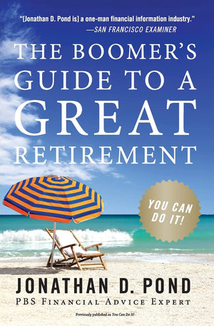The Boomer's Guide to a Great Retirement: You Can Do It!,Used