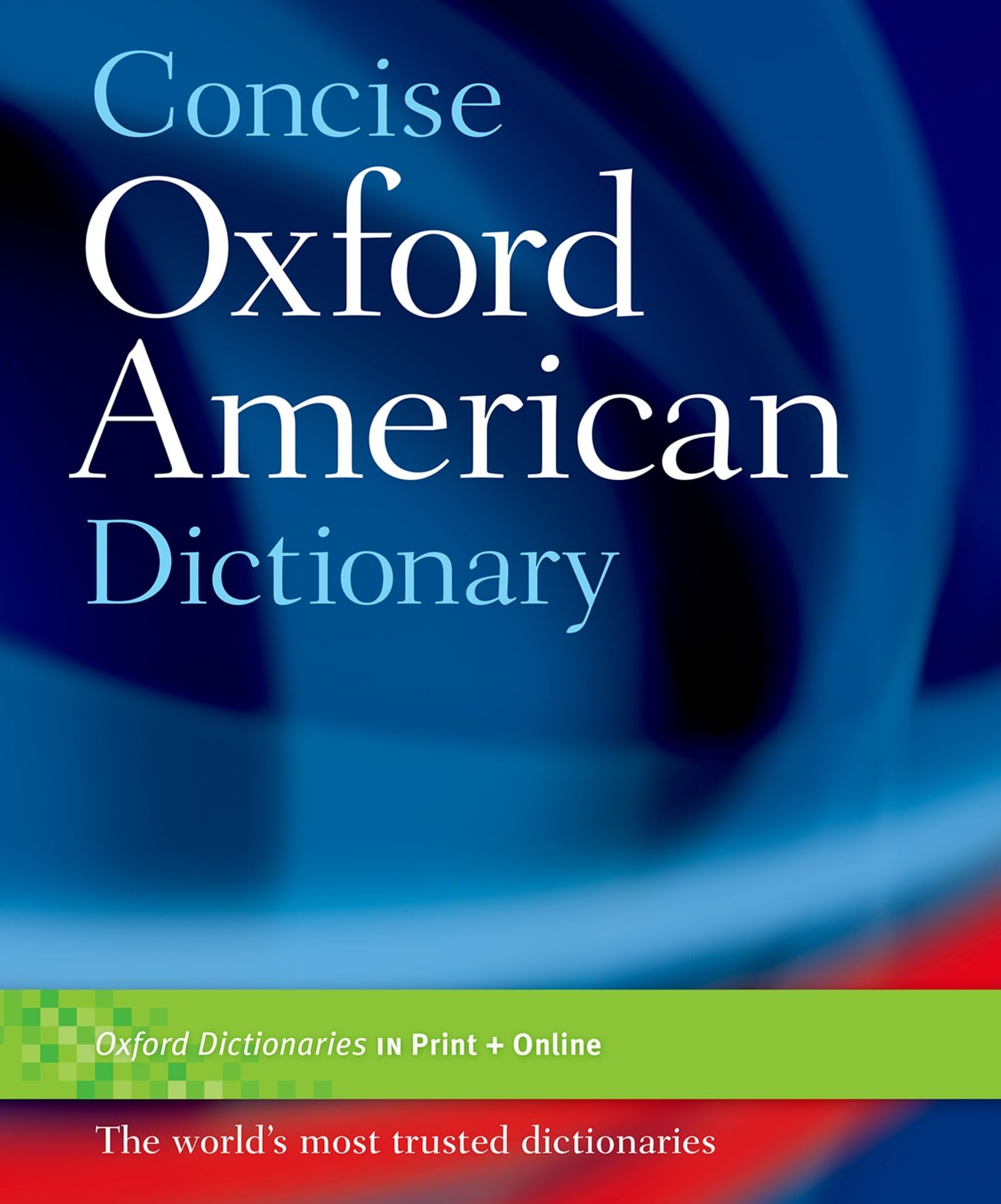 Concise Oxford American Dictionary,New