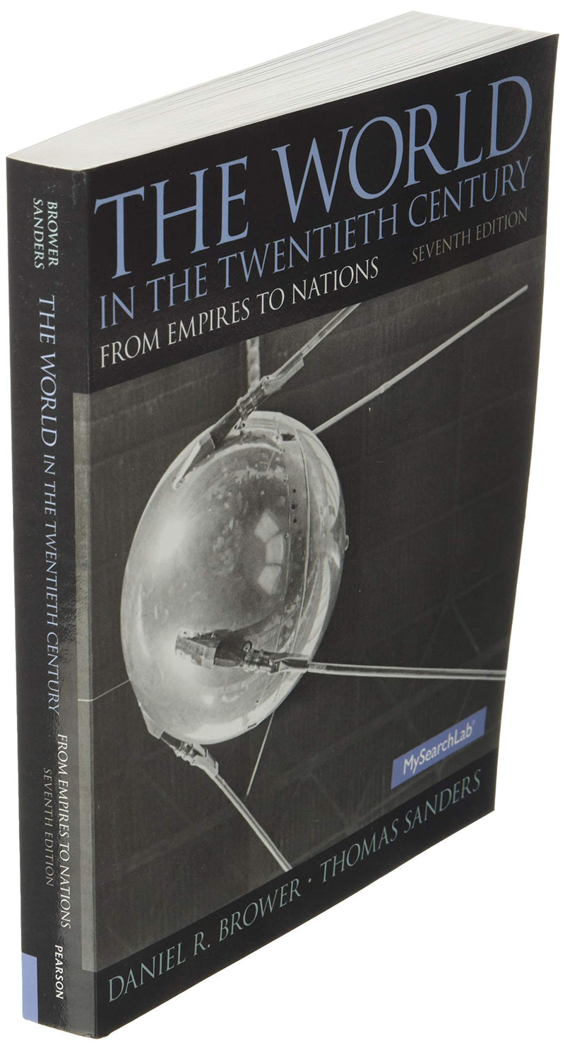 World in the Twentieth Century, The: From Empires to Nations (Mysearchlab),Used