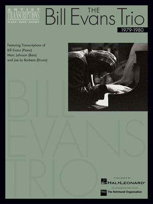 The Bill Evans Trio  19791980: Artist Transcriptions (Piano * Bass * Drums),Used