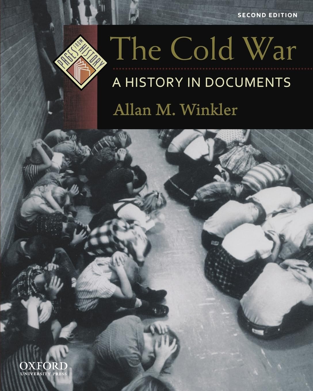 The Cold War: A History in Documents (Pages from History),Used
