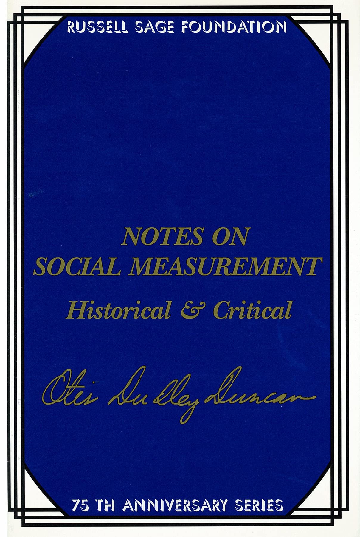 Notes on Social Measurement: Historical and Critical,Used