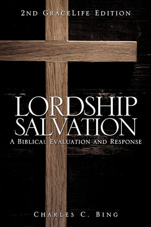 Lordship Salvation: A Biblical Evaluation and Response,Used