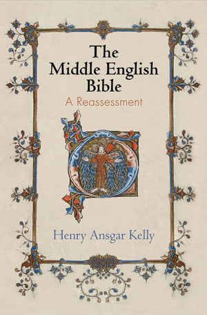 The Middle English Bible: A Reassessment (The Middle Ages Series),Used