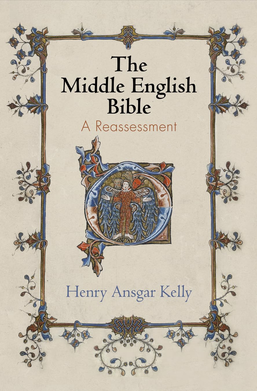 The Middle English Bible: A Reassessment (The Middle Ages Series),Used