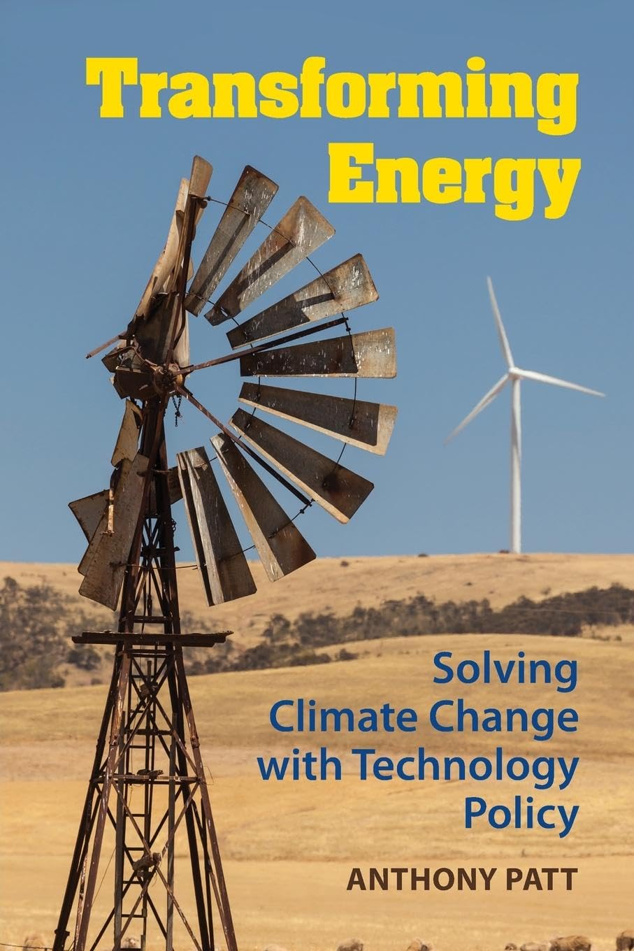 Transforming Energy: Solving Climate Change with Technology Policy,Used