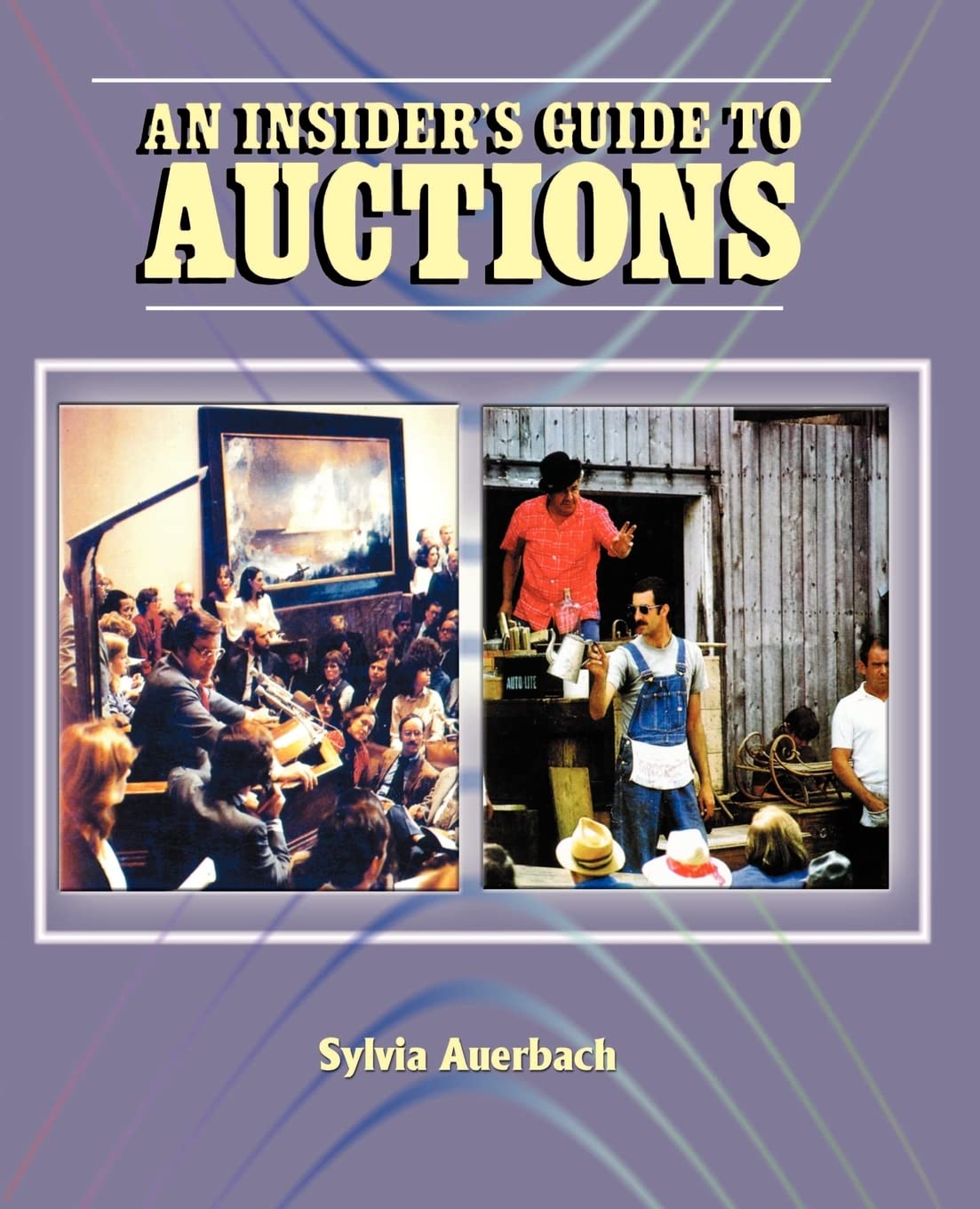 An Insider's Guide to Auctions,Used