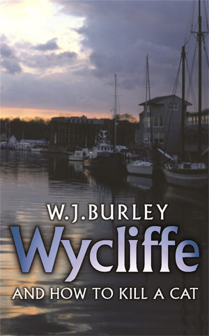 Wycliffe And How To Kill A Cat
