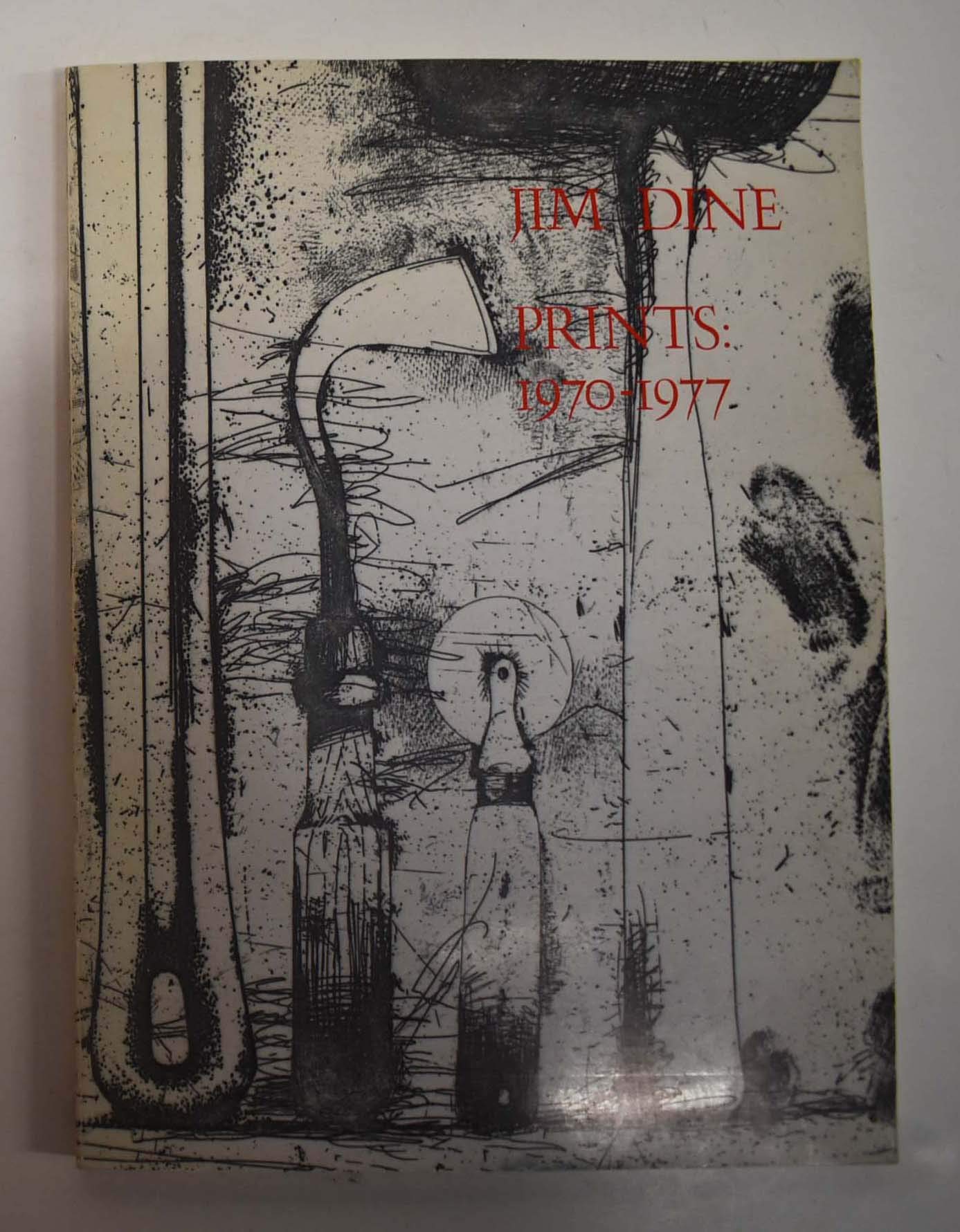 Jim Dine Prints: 19701977,Used