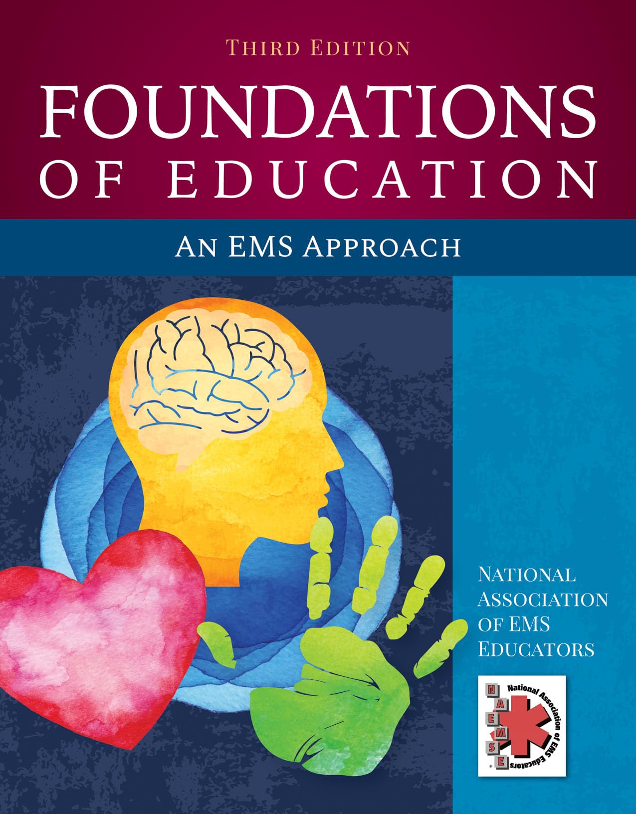 Foundations of Education: An EMS Approach: An EMS Approach,Used