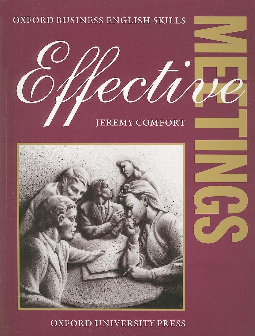 Effective Meetings (Oxford Business English Skills),Used
