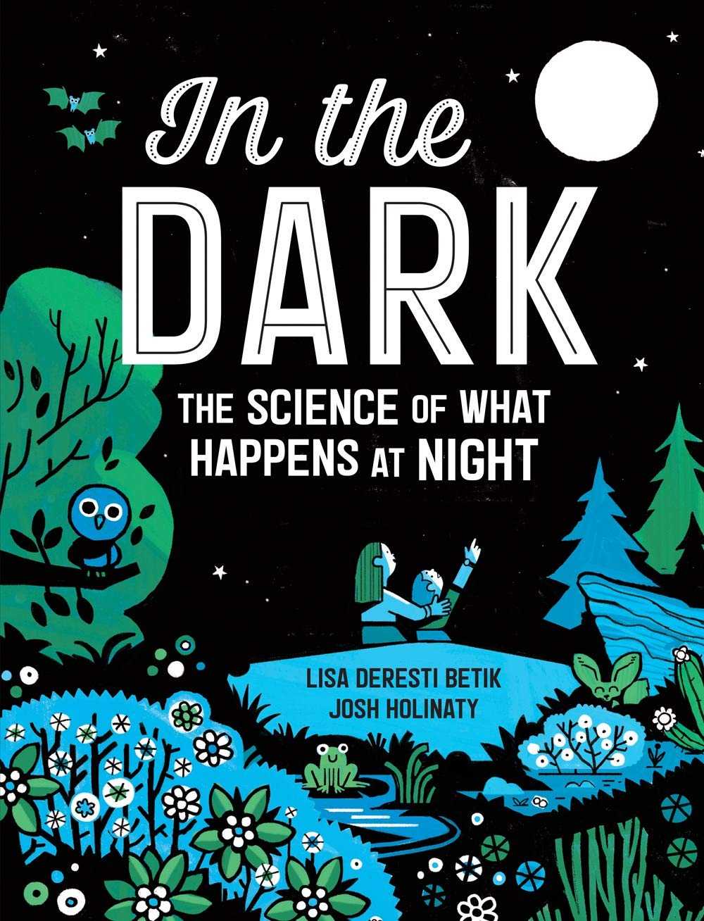 In the Dark: The Science of What Happens at Night
