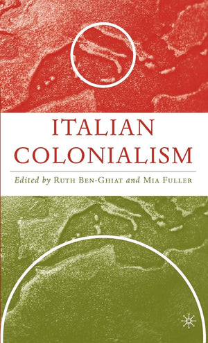 Italian Colonialism (Italian and Italian American Studies),Used
