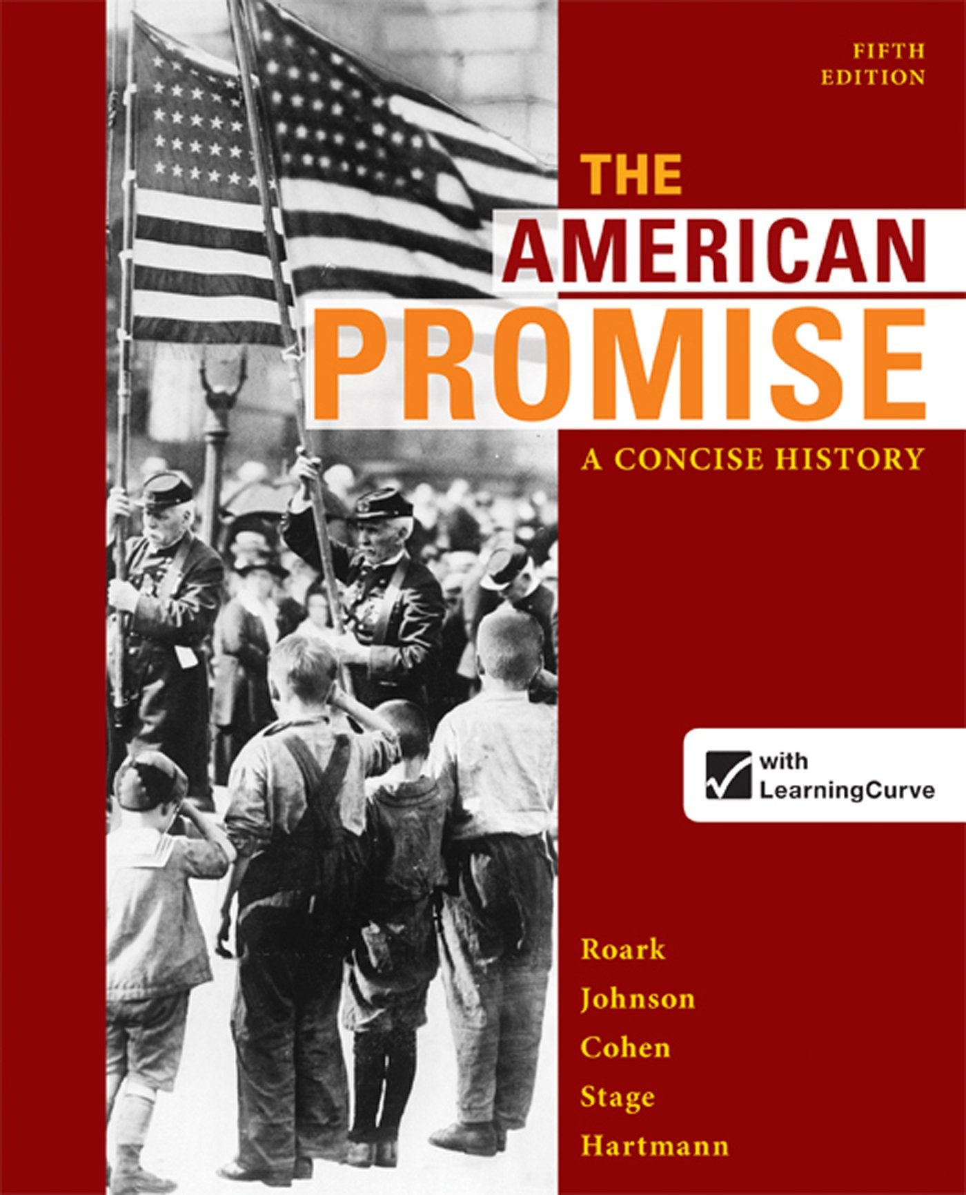 The American Promise: A Concise History, Combined Volume by Bedford/St. Martin's - Essential Text for U.S. History Enthusiasts