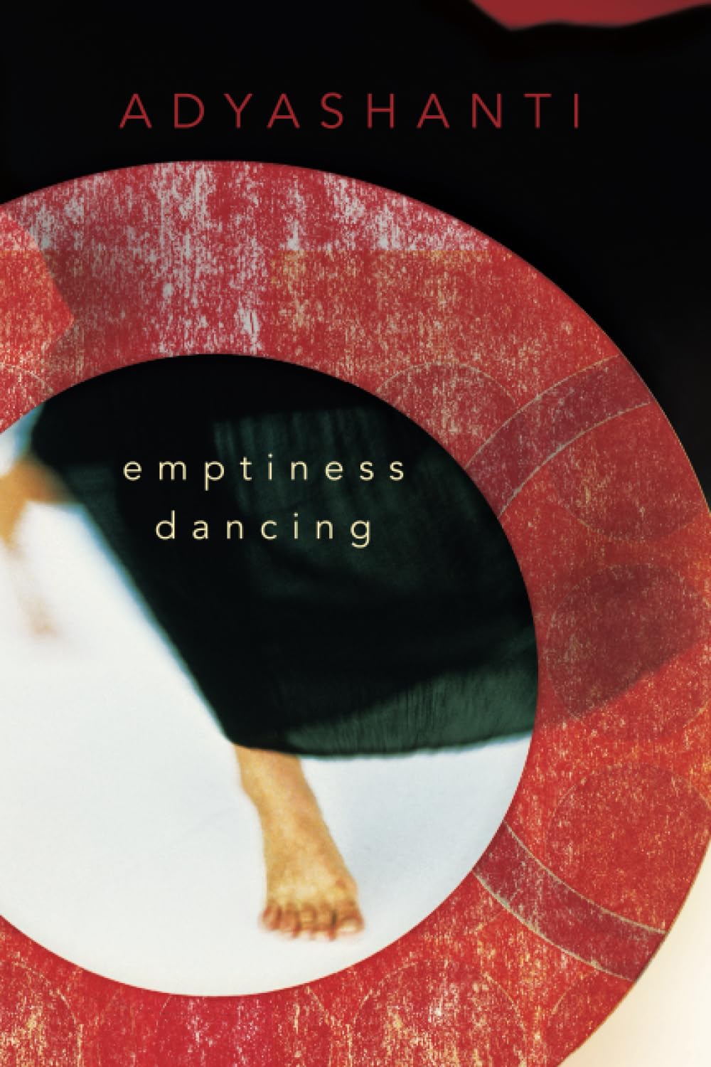 Emptiness Dancing,New