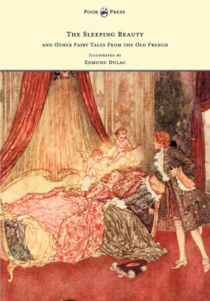 The Sleeping Beauty And Other Fairy Tales From The Old French  Illustrated By Edmund Dulac,Used