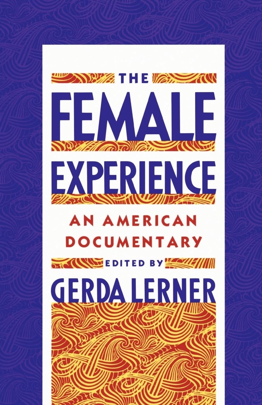 The Female Experience: An American Documentary,Used