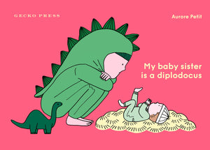 My Baby Sister Is a Diplodocus,New
