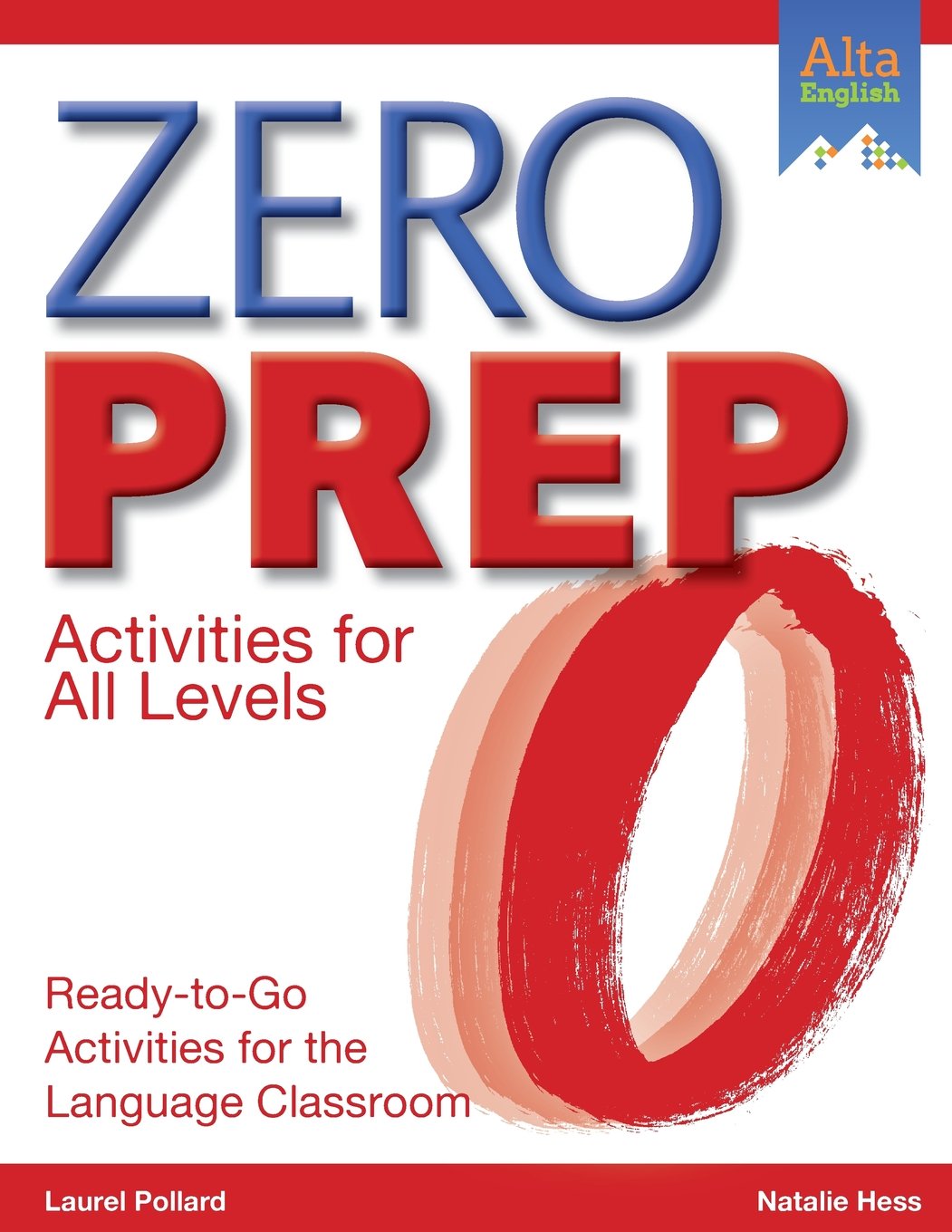 Zero Prep: Readytogo Activities For The Language Classroom