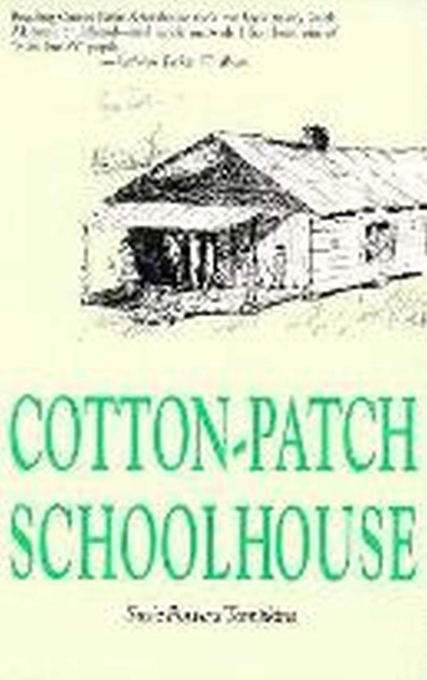 Cotton Patch Schoolhouse,New