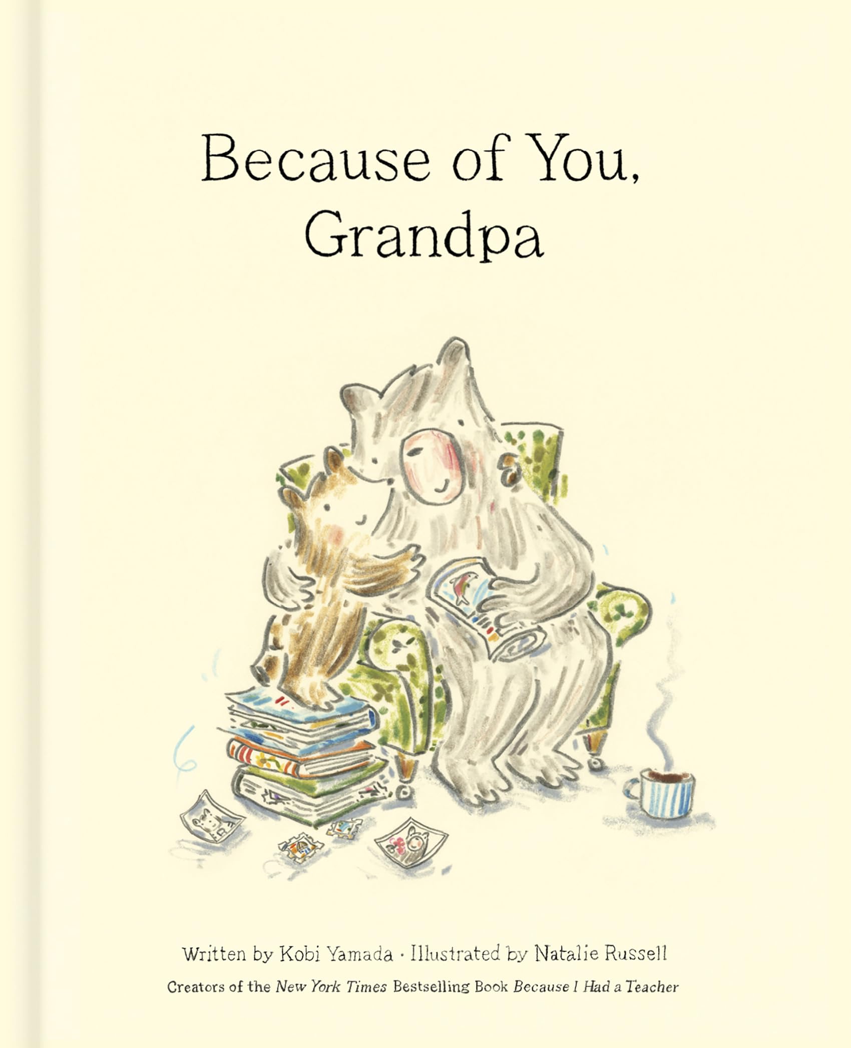 Because Of You, Grandpa