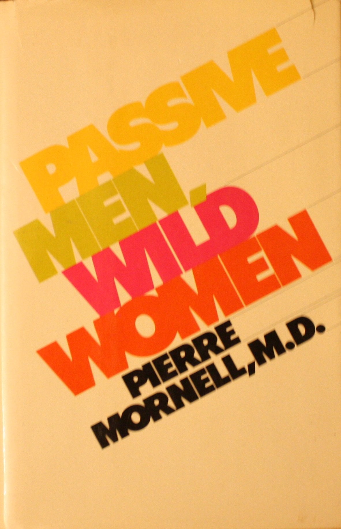 Passive Men, Wild Women,Used