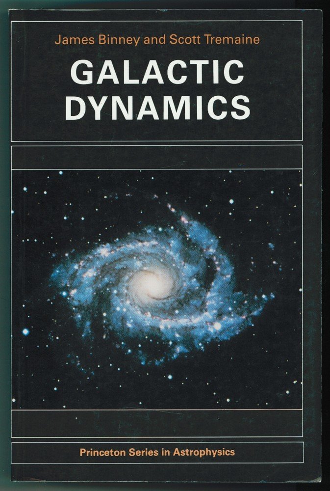 Galactic Dynamics (Princeton Series In Astrophysics),Used