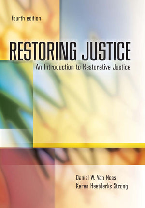 Restoring Justice, Third Edition: An Introduction to Restorative Justice,Used