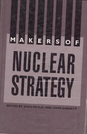 Makers of Nuclear Strategy,Used