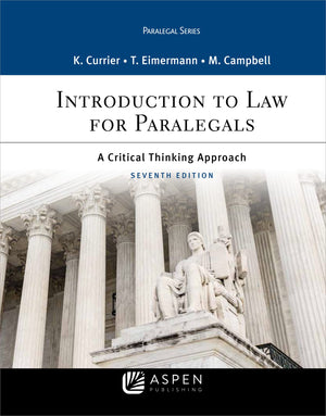 Introduction To Law For Paralegals: A Critical Thinking Approach,New