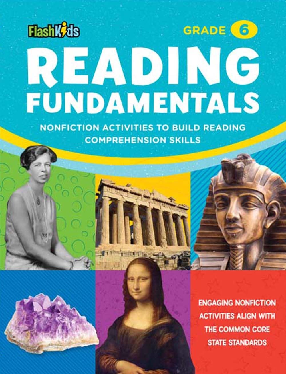 Reading Fundamentals: Grade 6: Nonfiction Activities to Build Reading Comprehension Skills (Flash Kids Fundamentals),Used