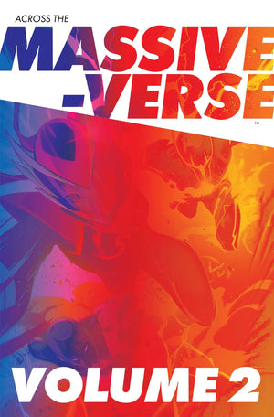 Across The MassiveVerse Volume 2