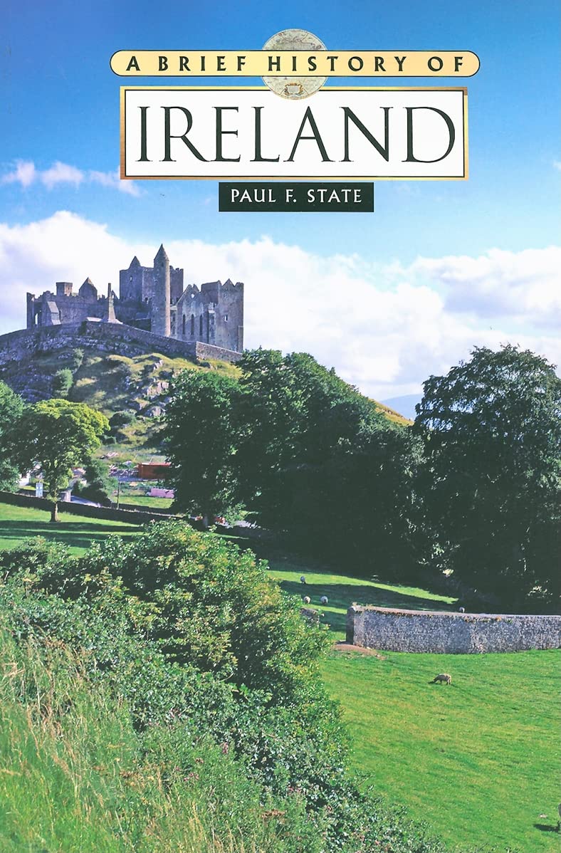 A Brief History Of Ireland (Brief History Of... (Checkmark Books)),New