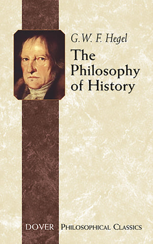 The Philosophy Of History (Dover Philosophical Classics),Used