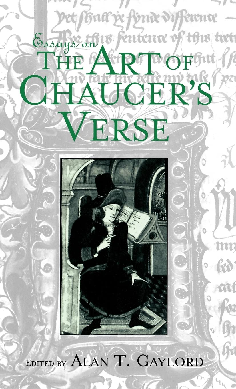 Essays On The Art Of Chaucer'S Verse (Basic Readings In Chaucer And His Time),Used