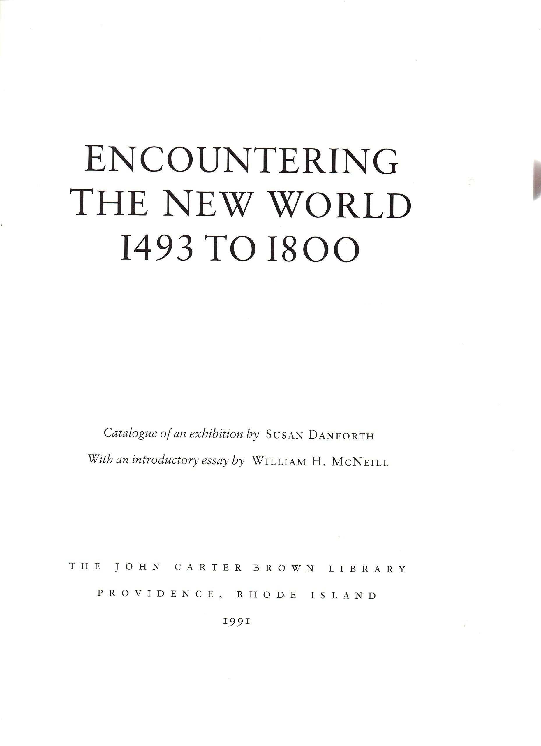 Encountering the New World, 1493 to 1800,Used
