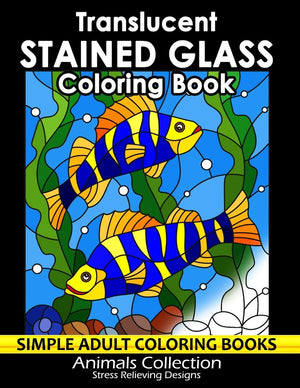 Translucent Stained Glass Coloring Book: Adorable Animals Adults Coloring Book Stress Relieving Designs Patterns,Used