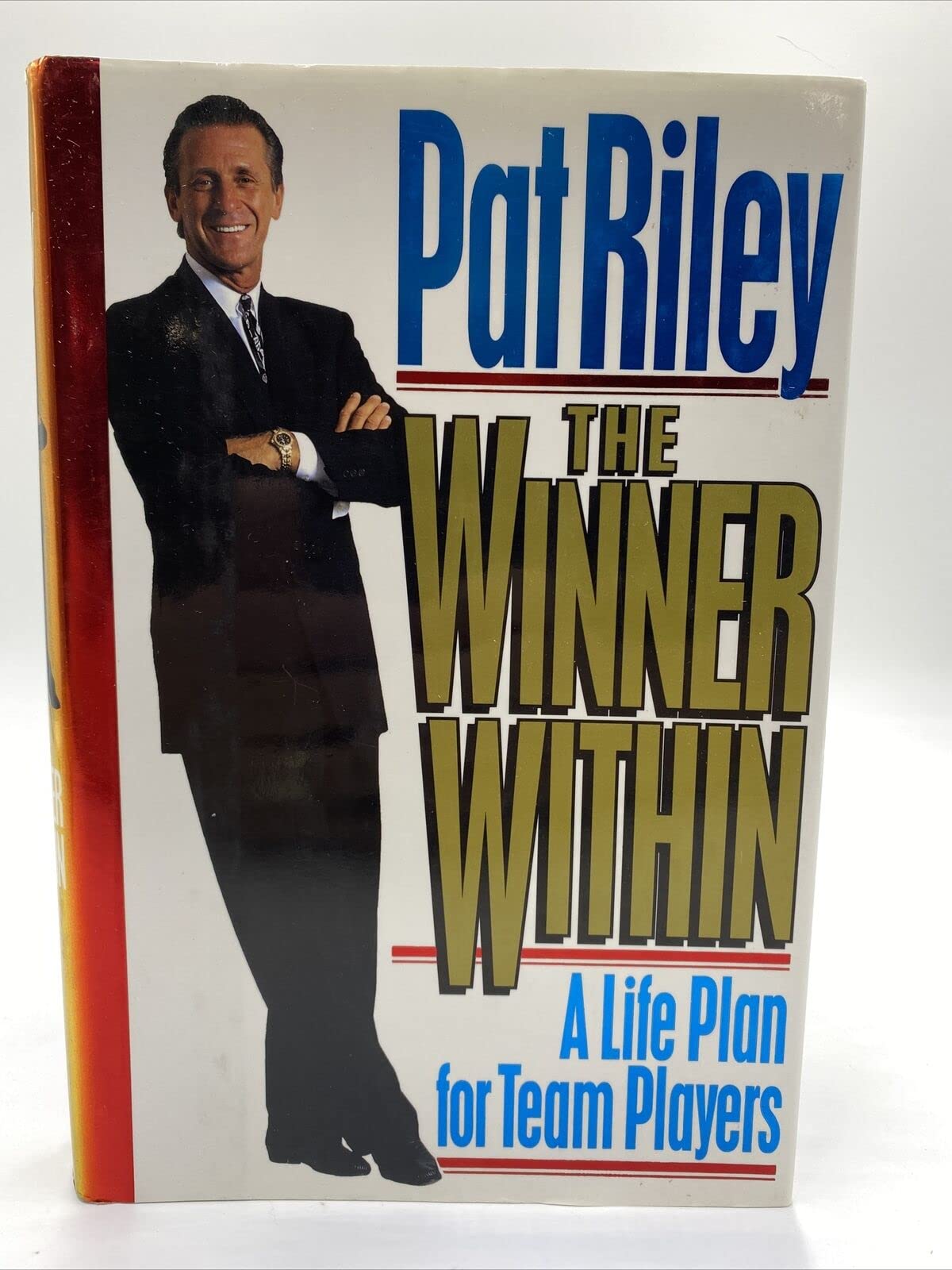 The Winner Within: A Life Plan For Team Players