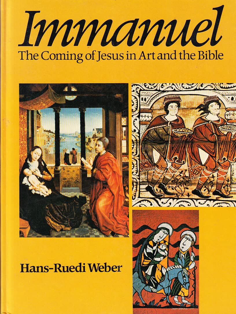 Immanuel: The Coming of Jesus in Art and the Bible,Used