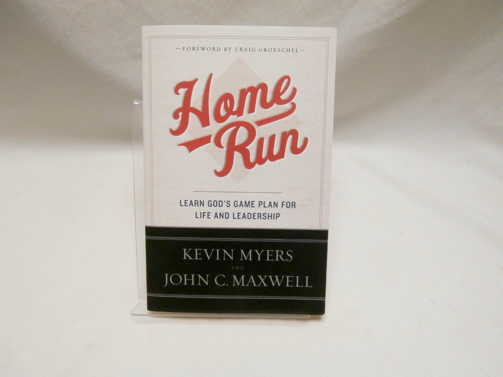 Home Run: Learn God'S Game Plan For Life And Leadership