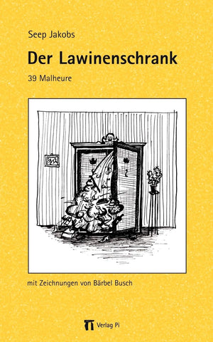 Der Lawinenschrank: 39 Malheure (German Edition),Used