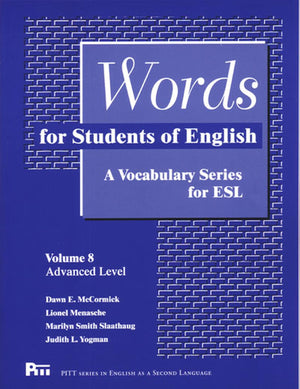 Words for Students of English, Volume 8: A Vocabulary Series for ESL (Pitt Series In English As A Second Language),Used