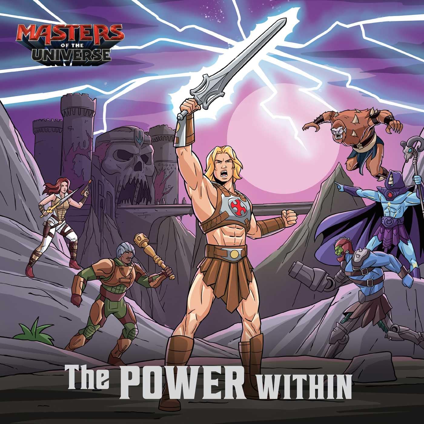 Masters Of The Universe (Film): The Power Within